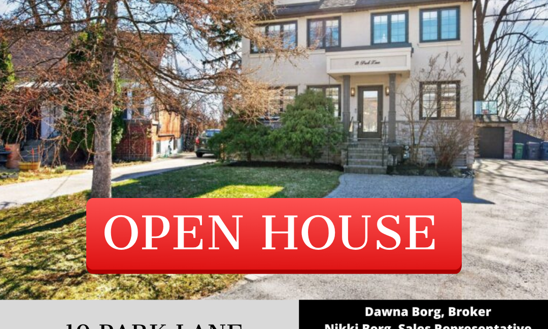 Open House- 19 Park Lane in Etobicoke Saturday & Sunday (May2/3) from 2-4 pm. Presented by Dawna Borg, Broker or Nikki Borg, Sales Representative at RE/MAX Premier Inc., Brokerage (416) 987-8000